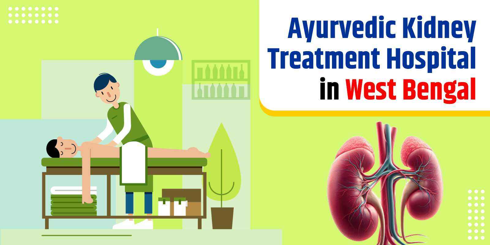 Ayurvedic Kidney Treatment Hospital in West Bengal